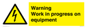 warning-work-in-progress-on-equipmentwith-electrical-hazard-symbol~